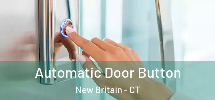  Automatic Door Button New Britain - CT