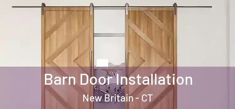 Barn Door Installation New Britain - CT