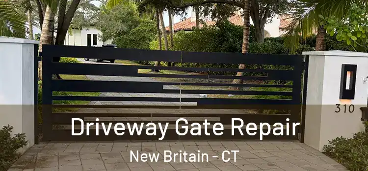 Driveway Gate Repair New Britain - CT