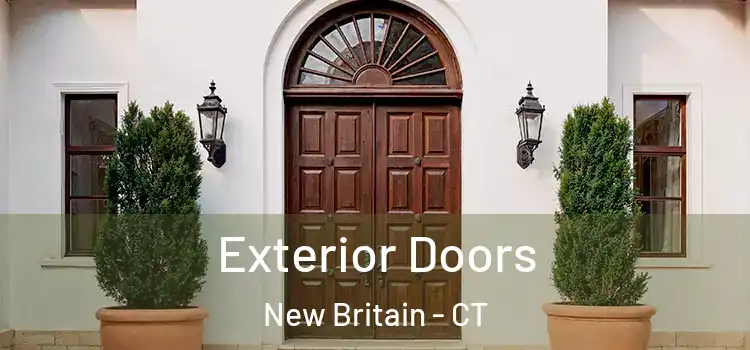 Exterior Doors New Britain - CT