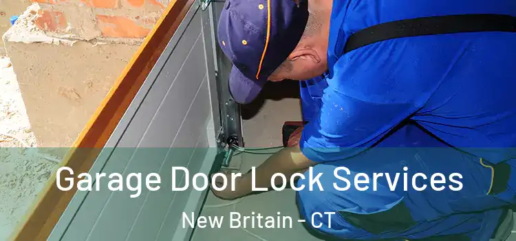 Garage Door Lock Services New Britain - CT