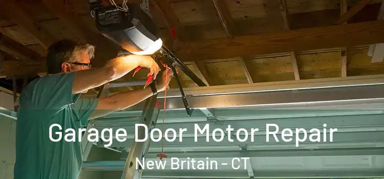  Garage Door Motor Repair New Britain - CT