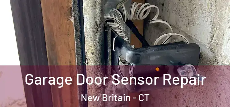 Garage Door Sensor Repair New Britain - CT
