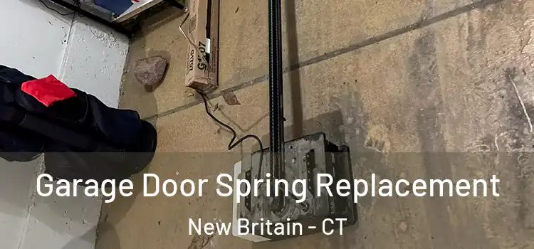  Garage Door Spring Replacement New Britain - CT