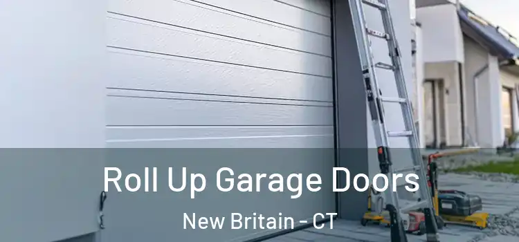  Roll Up Garage Doors New Britain - CT