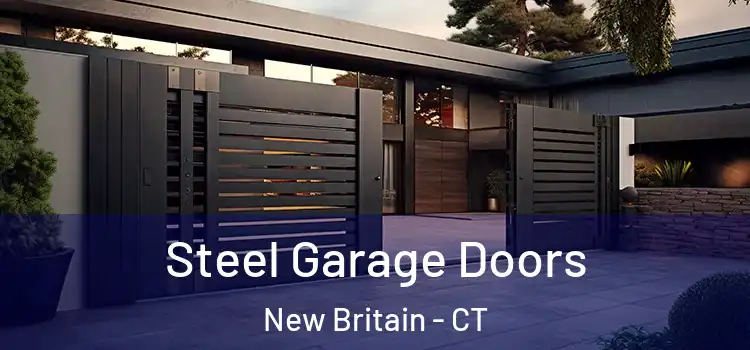 Steel Garage Doors New Britain - CT